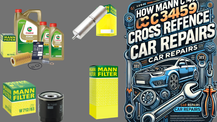 How Mann C 3459 Cross Reference Simplifies Car Repairs