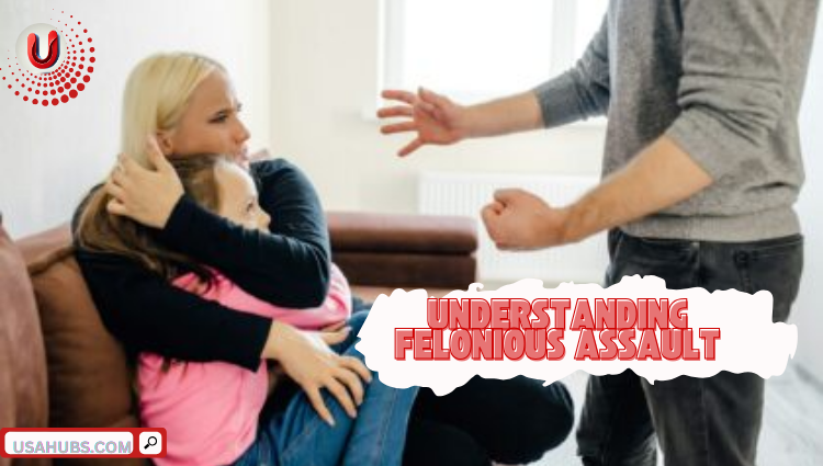 Understanding Felonious Assault